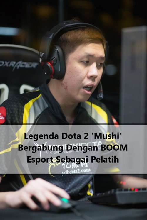 Legenda Dota 2 'Mushi' Bergabung Dengan BOOM Esport Sebagai Pelatih